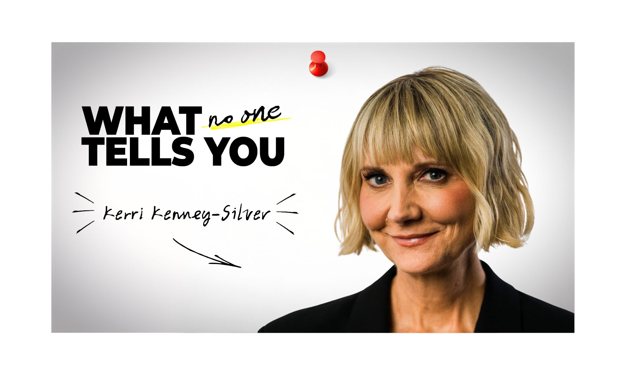 'What No One Tells You,' Kerri Kenney-Silver