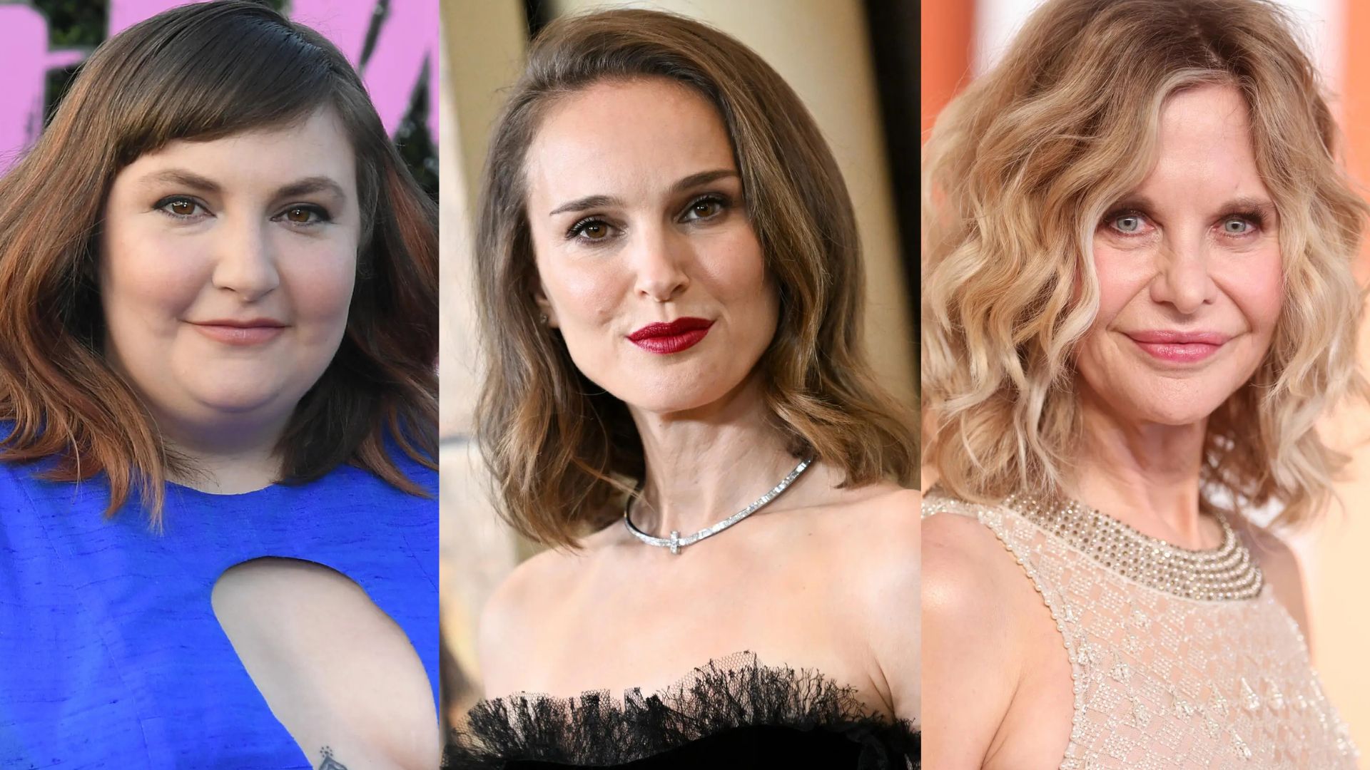 Lena Dunham, Natalie Portman, and Meg Ryan